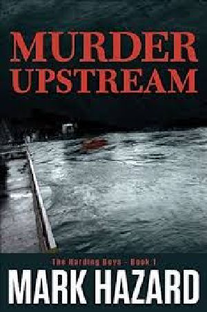 [Harding Boys 01] • HB01 - Murder Upstream